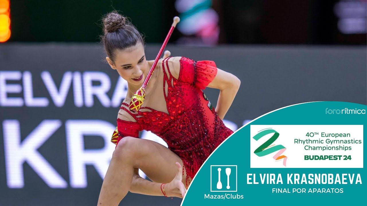 Elvira Krasnobaeva (BUL) - Mazas/Clubs FINAL - Budapest EC 2024