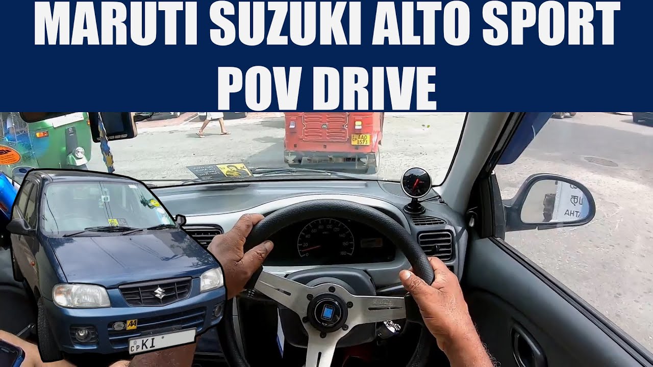 Maruti Suzuki Alto Sports POV Drive