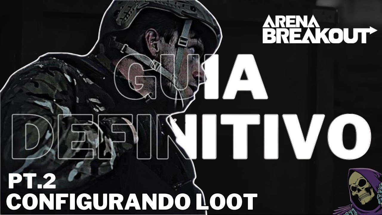 Dicas para INICIANTES: COMO JOGAR ARENA BREAKOUT (Pt.2 Configurando Loot)