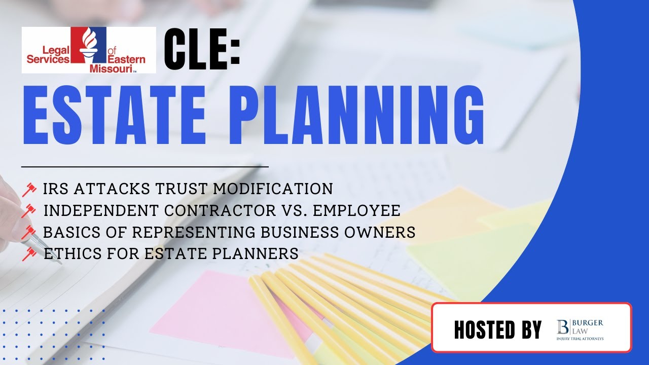 June 2024 CLE: Estate Planning