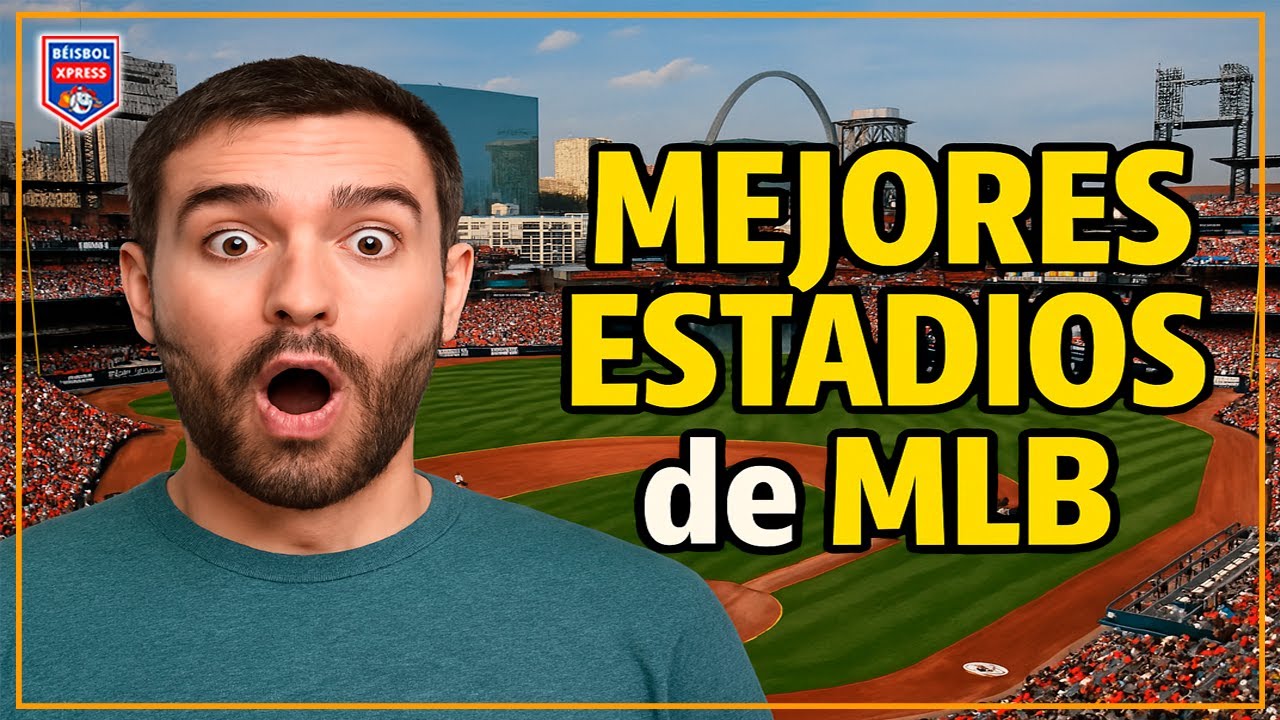 ¡Descubre LOS MEJORES ESTADIOS de MLB! (2024)