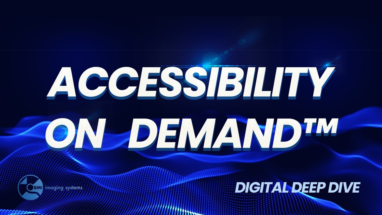 Digital Deep Dive: Accessibility on Demand™ for ADA Title II and WCAG Compliance