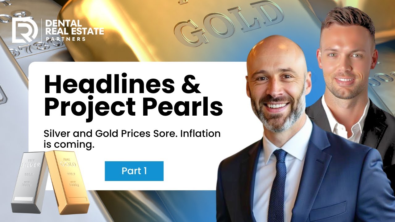 Headlines & Project Pearls: Silver and Gold Prices Sore. Inflation is coming. | Part 1