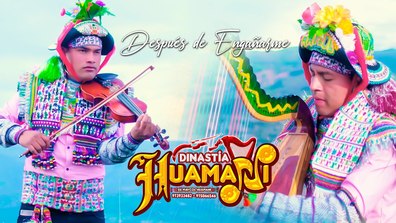 Dinastía Huamani ♫Después de Engañarme♫ Primicia 2023/ ✆973933482 - 975066546