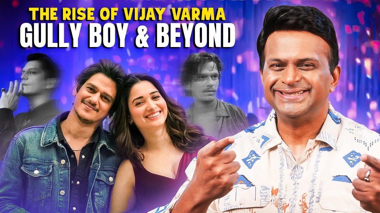 The Inspiring Rise of Vijay Varma – Gully Boy to Stardom! @SidKeSau.
