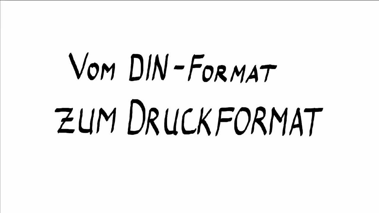 Wie kommt man vom DIN-Format zum Druckformat? - Kurz erkl&auml;rt