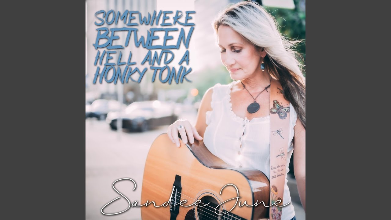 Somewhere Between Hell and a Honky Tonk
