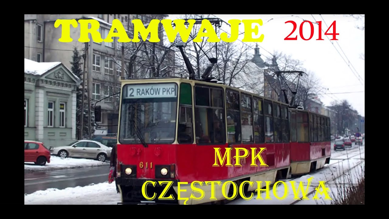 Tramwaje w Częstochowie 2014 | Konstal 105Na + awaria - MPK Częstochowa / Przejazdy