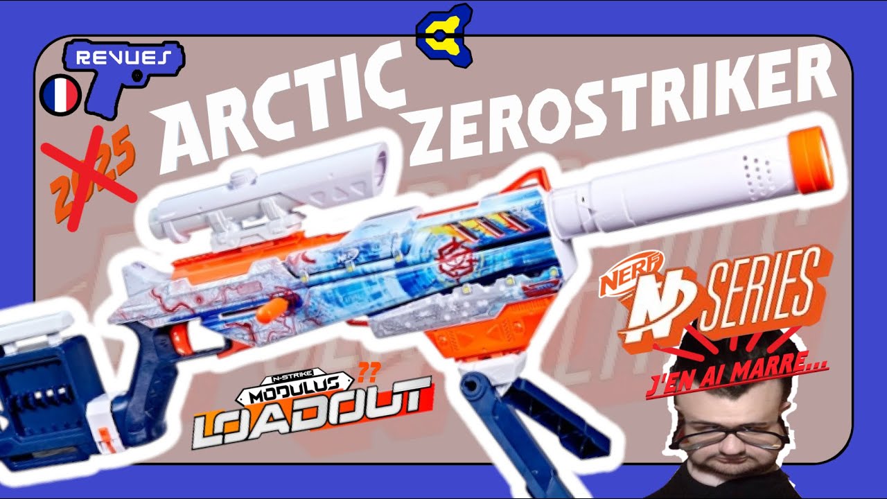 [REVUE] Nerf Loadout Arctic Zerostriker | Le N Series Modulus (et bonne fin d'année) (français FR)