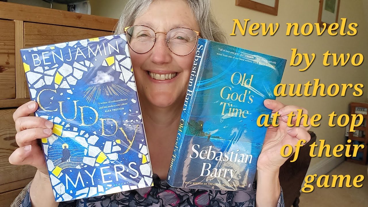 New fiction: Old God's Time, Sebastian Barry and Cuddy, Benjamin Myers