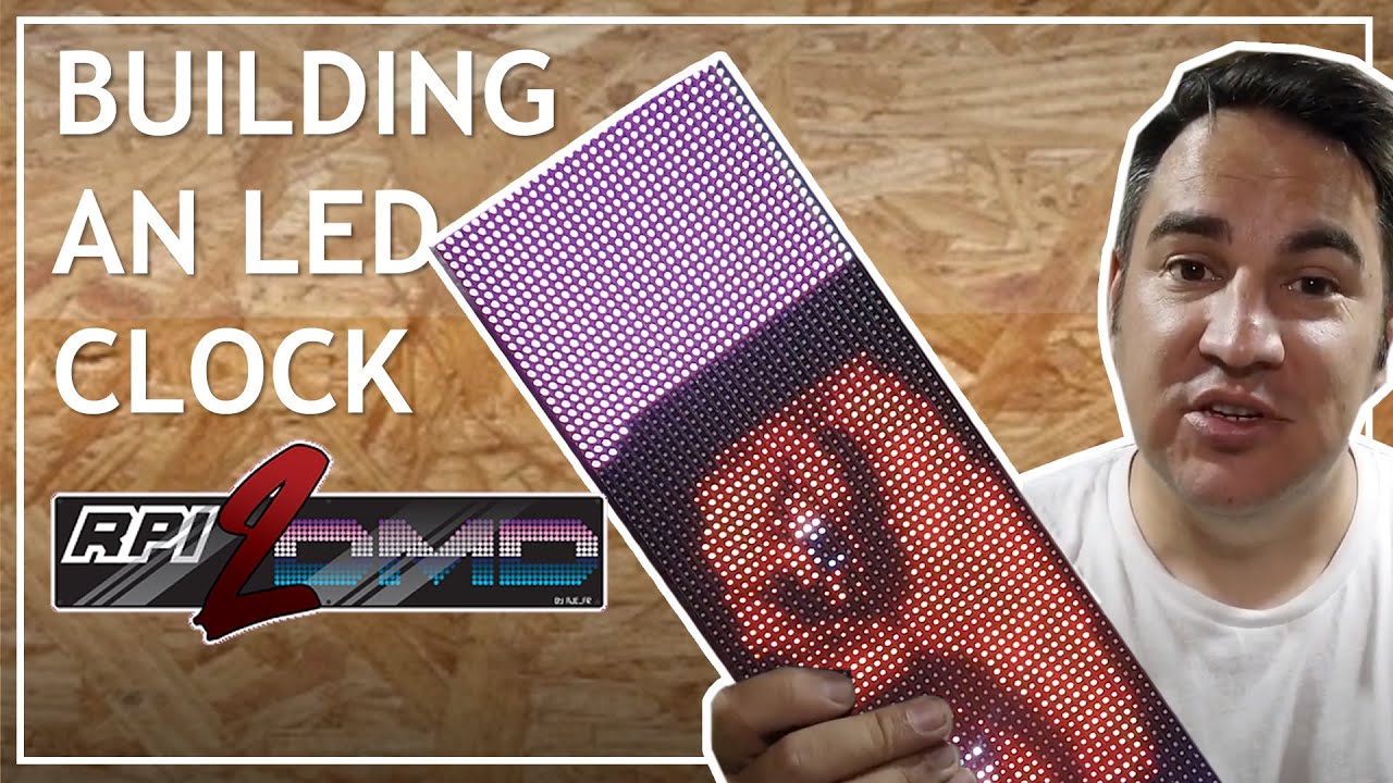 RPi2DMD Tutorial English Game Room Clock LED Panel Raspberry Pi Setup