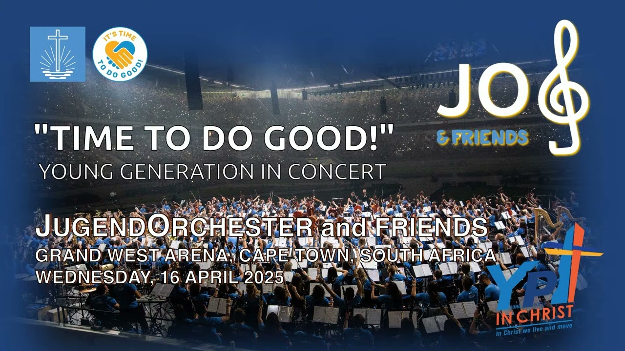 TIME TO DO GOOD   Young generation in concert   Live from Cape Town South Africa