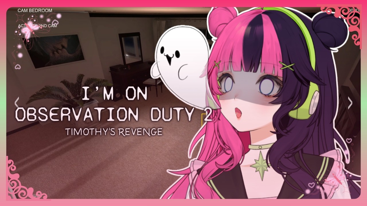 【I'm On Observation Duty 2】Let's pretend we didn't see that