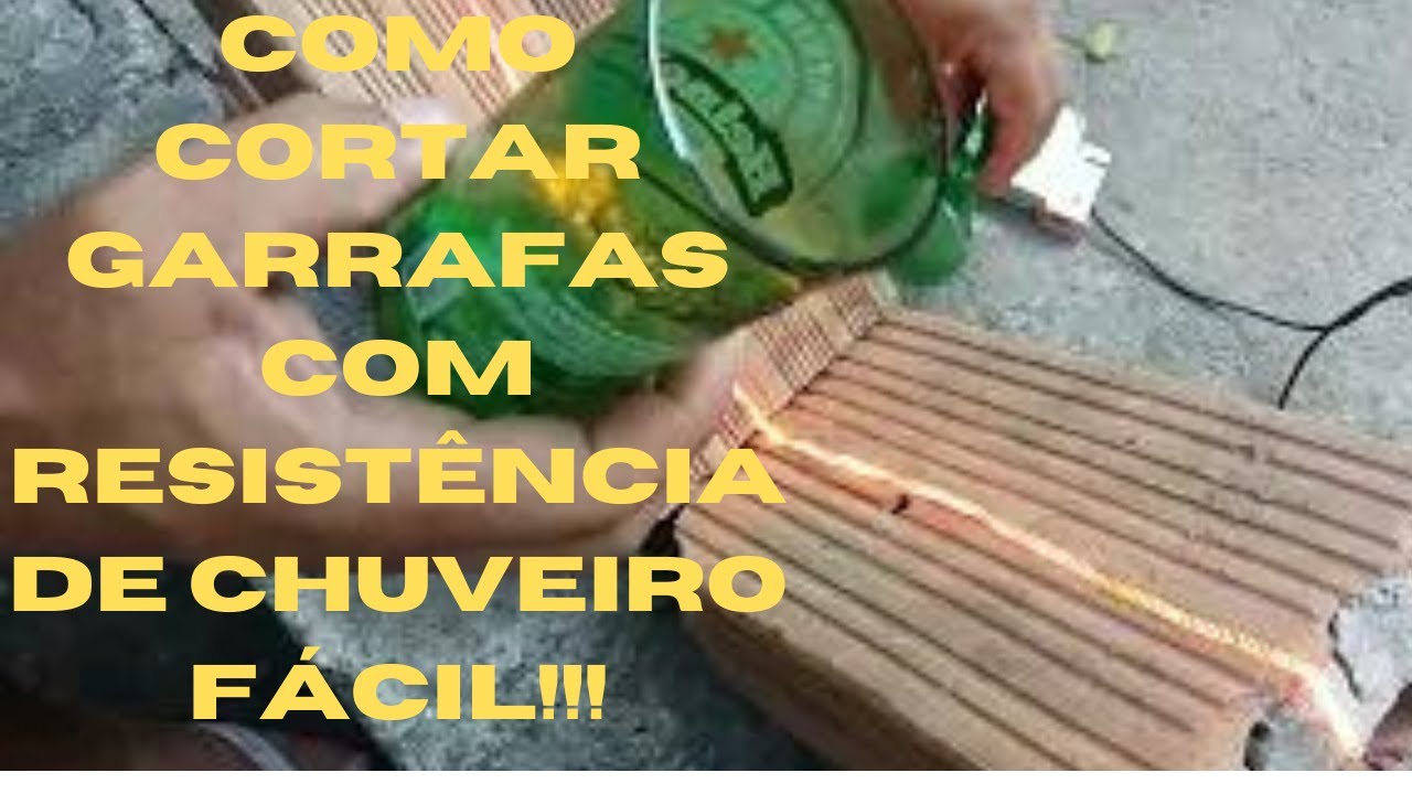 Como cortar Garrafas de vidro com Resistência de chuveiro?Cortando garrafa com resistencia!