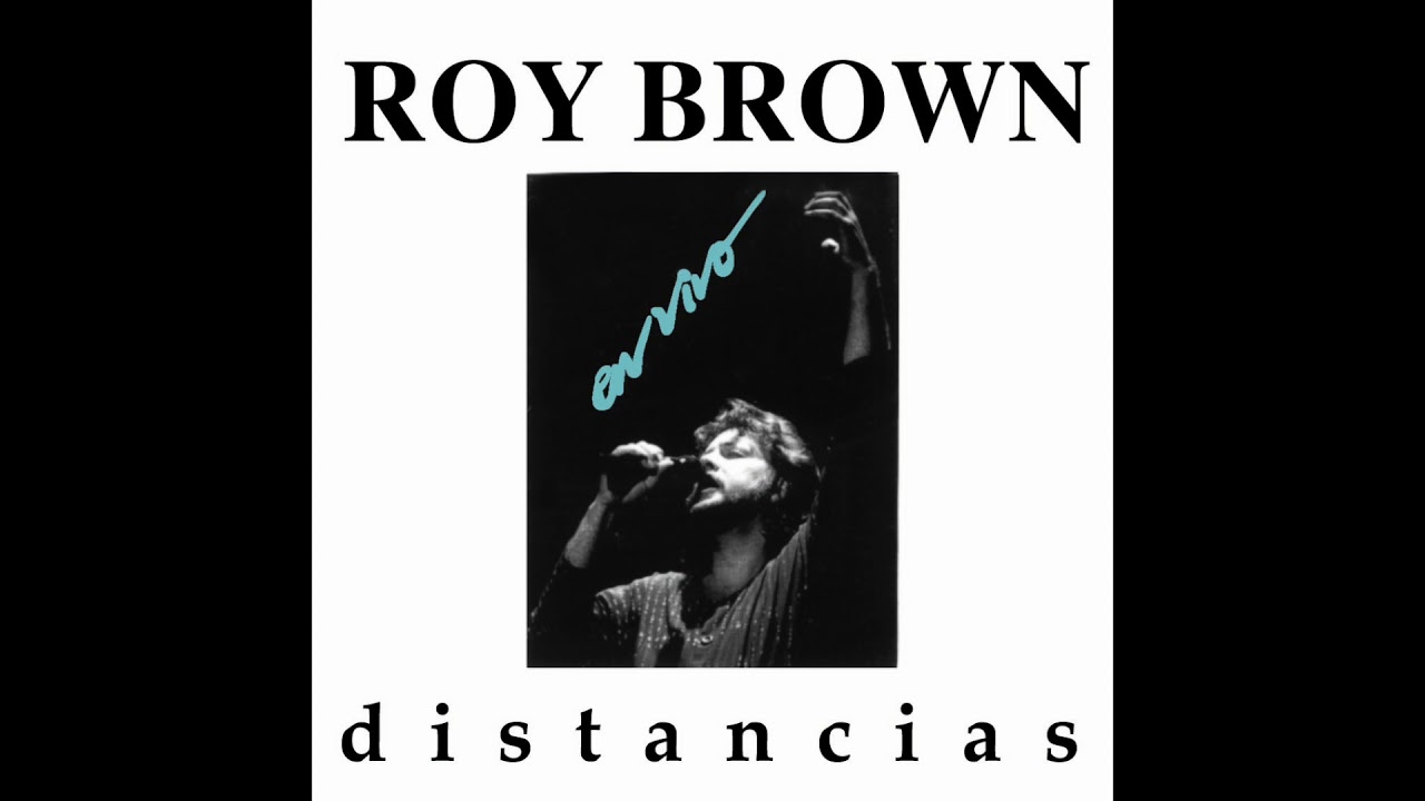 Roy Brown - Distancias