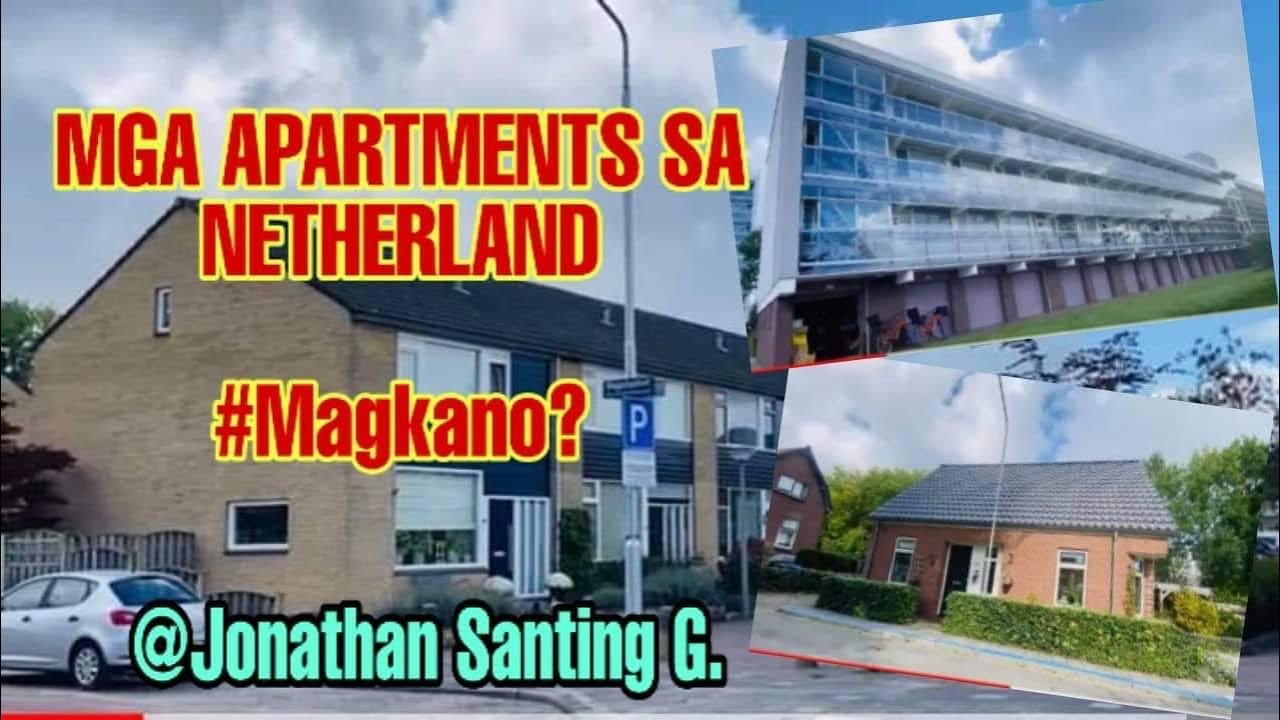 MGA APARTMENTS SA NETHERLAND | MAG KANO ANG RENT NANG MGA APARTMENT?|| Jonathan Santing G.