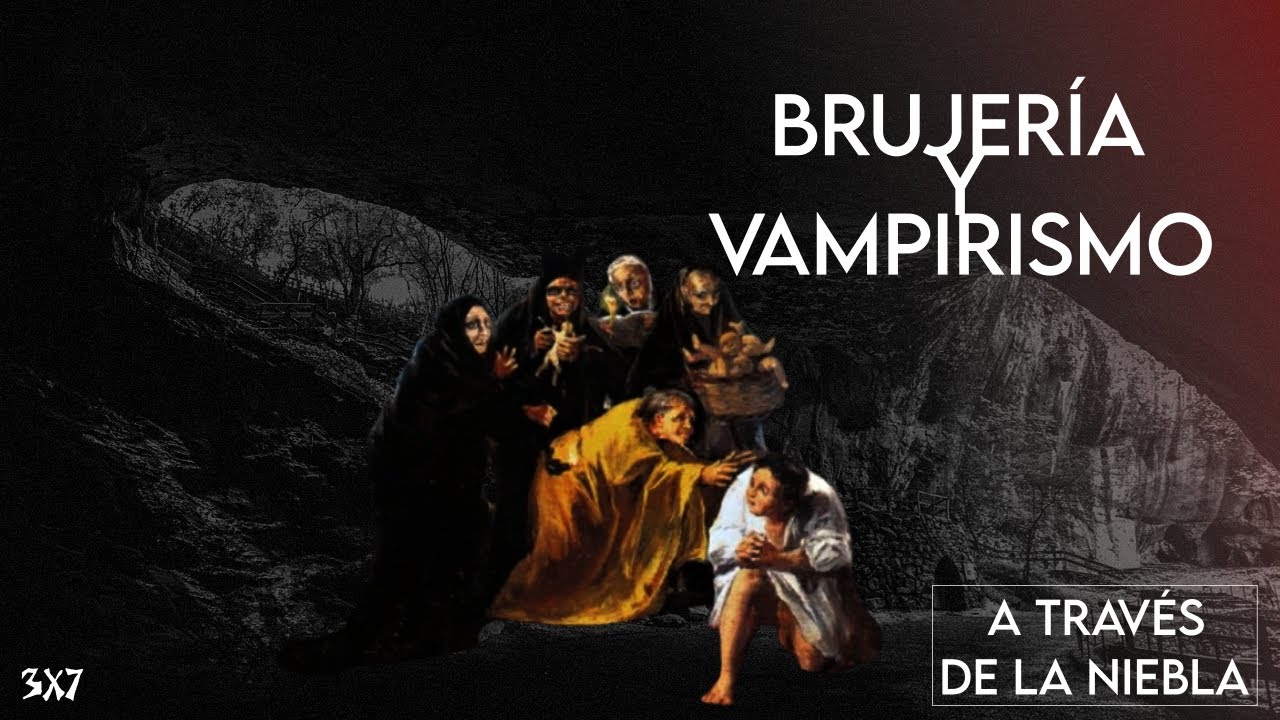 Brujer&iacute;a y Vampirismo