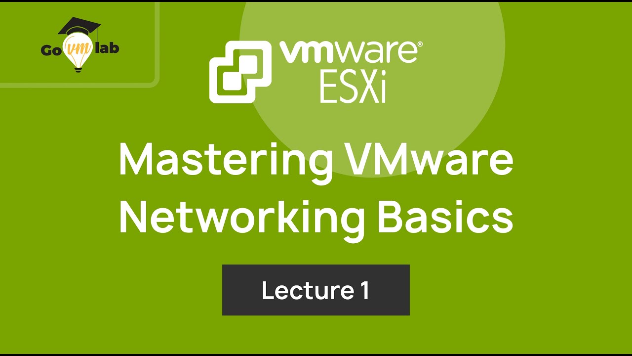 Лекция 1. Освоение основ виртуальных сетей в VMware vSphere: сетевые руководства ESXi
