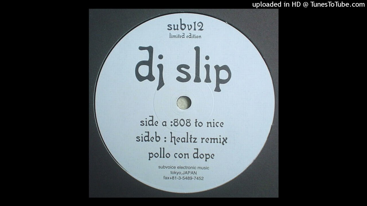 DJ Slip - Pollo Con Dope