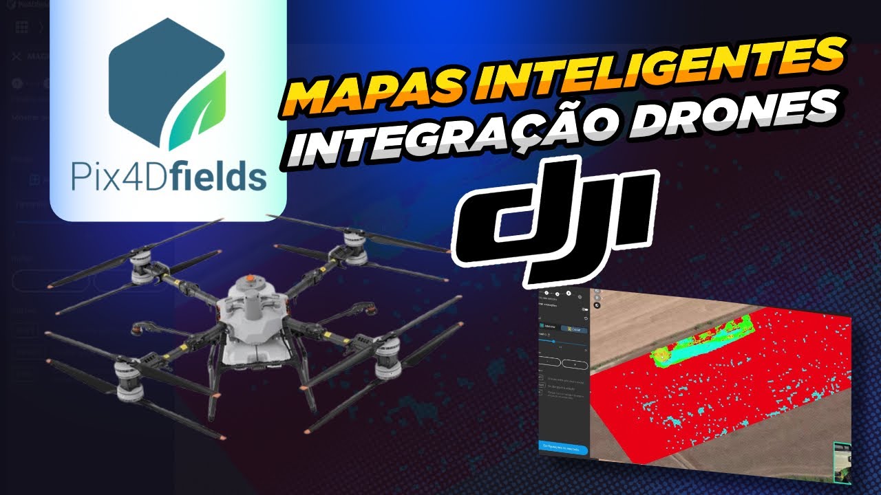 MAPA DE APLICAÇÃO INTELIGENTE FEITO COM PIX4Dfields E INTEGRADO COM DRONES DA LINHA AGRAS DA DJI