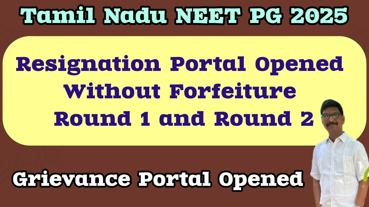 Resignation Portal Opened | Tamil Nadu NEET PG 2025 | Resign without forfeiture | Grievance Portal