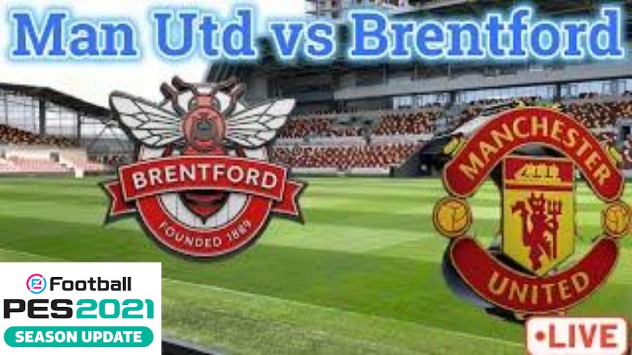 🔴 Brentford vs Man UTD  | Premier League 2025 | Gtech Community Stadium.