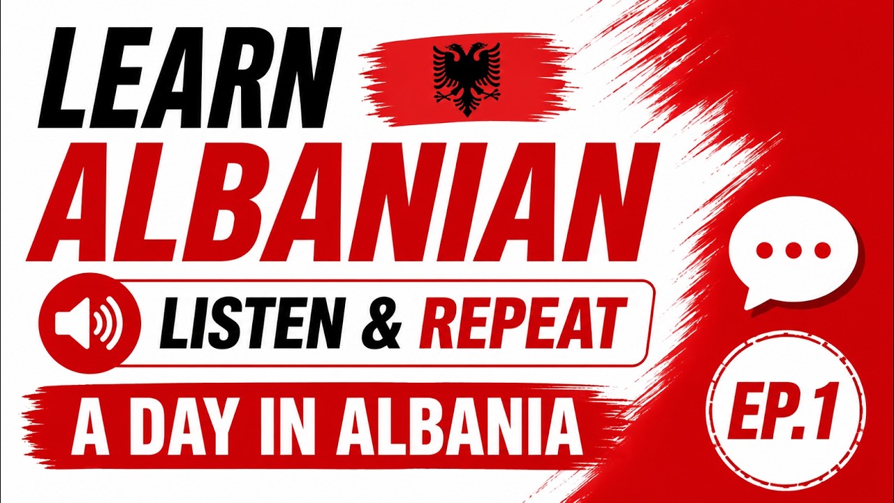 Learn Albanian 🇦🇱 | Listen & Repeat: A Day in Albania (Ep.1)