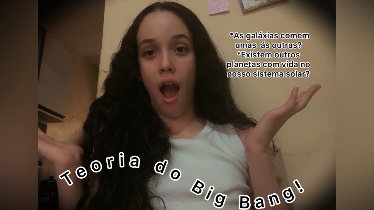 A Teoria do Big Bang!