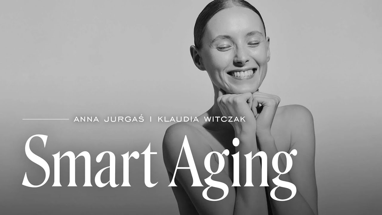Podcast &bdquo;Smart Aging&rdquo;, odc. 2: Body