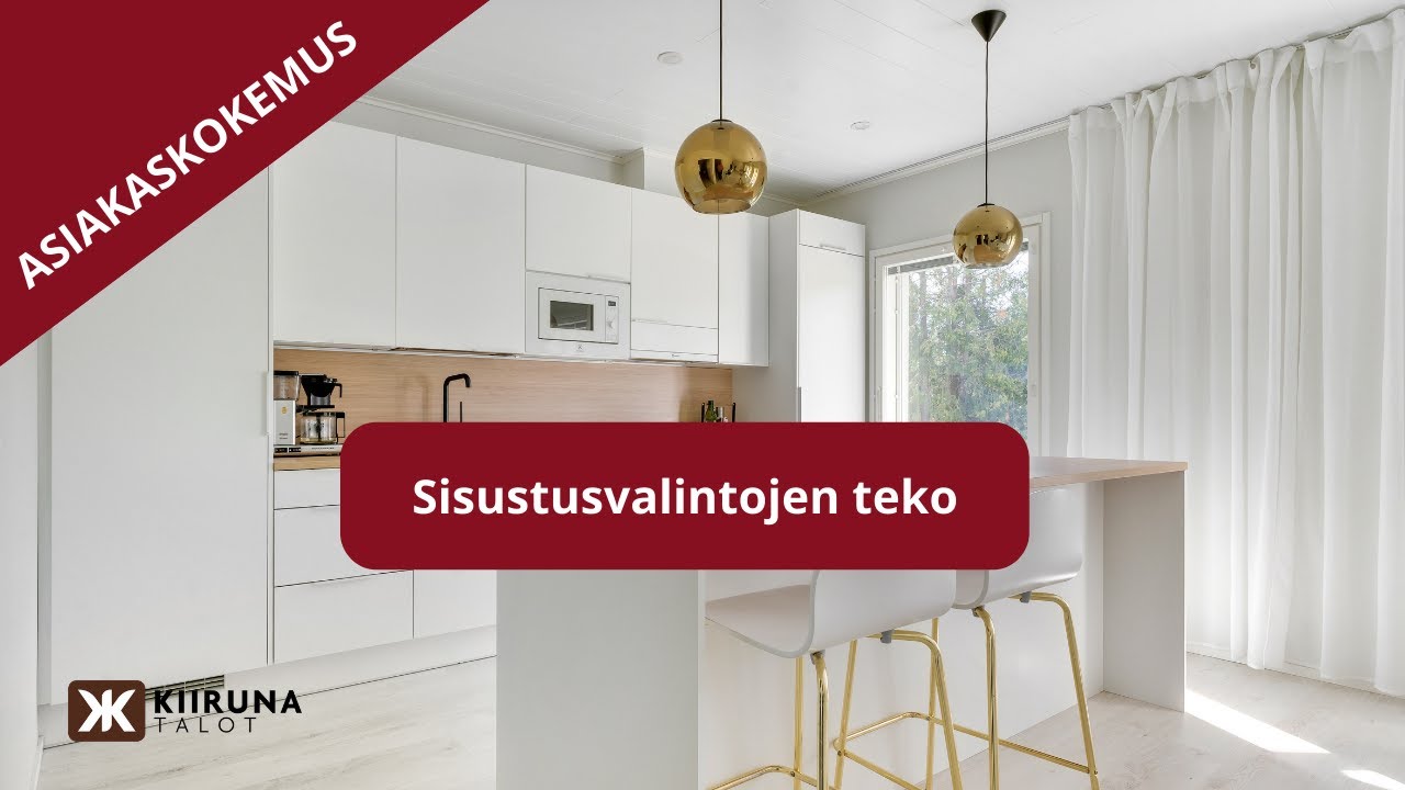 Kiiruna Talon sisustusvalinnat &ndash; n&auml;in sujui Hurrin talopaketin sisustusvalinnat