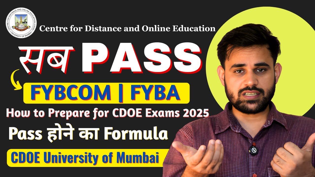 How to Pass CDOE Exam 2025 | IDOL University of Mumbai Exam Tips | FYBCOM, FYBA, SY, TY Students