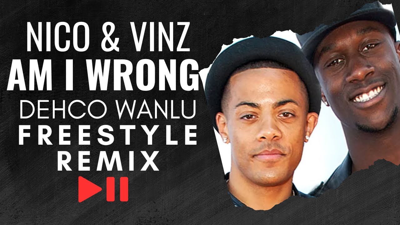 Nico & Vinz - Am I Wrong ► Freestyle reMix by Dehco Wanlu  🟢 LINK P/ BAIXAR NA DESCRIÇÃO