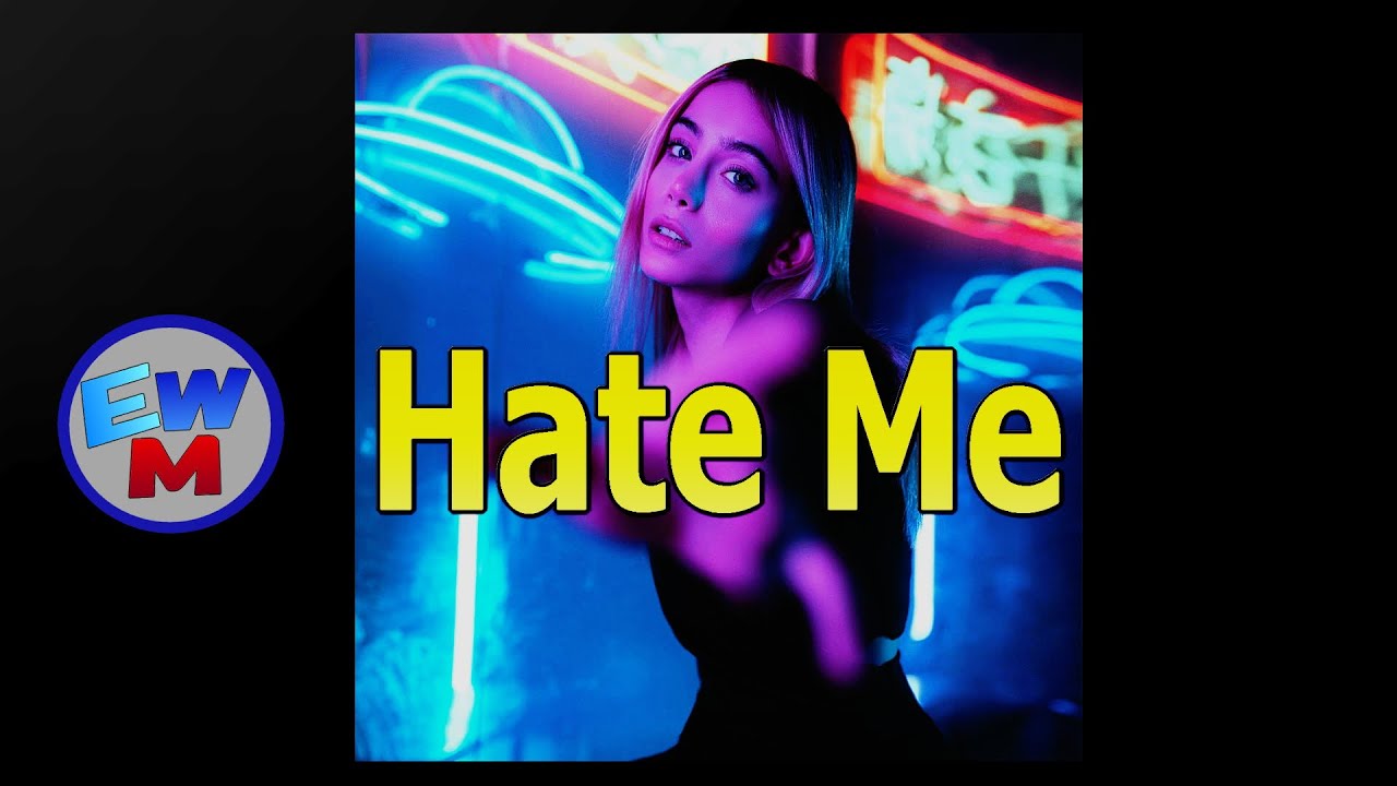 Hate Me (Pop, Hip Hop, Rap, Dance song) produced by Elina Westwood Music (EWM)