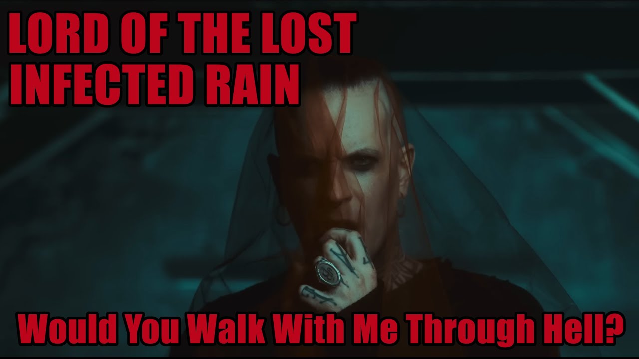 [REACTION] LORD OF THE LOST x INFECTED RAIN - Would You Walk With Me Through Hell? (Official Video)