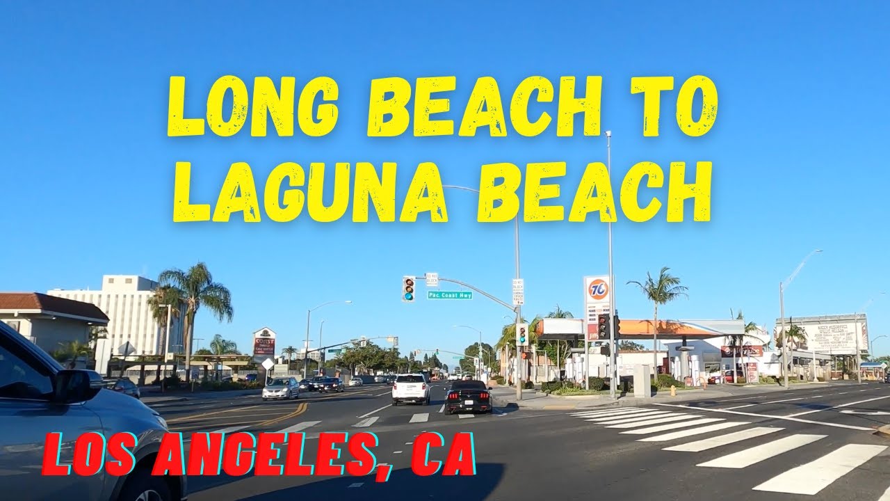 Driving to LAGUNA BEACH from LONG BEACH - Los Angeles to Orange County - California, USA
