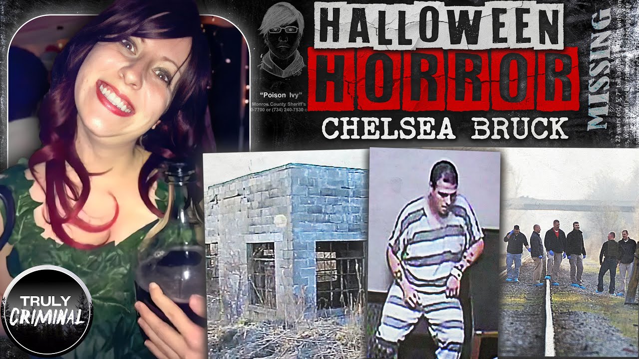 Halloween Horror: The Case Of Chelsea Bruck