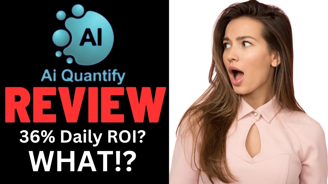 AI Quantify Review - SCAM or Legit 36% Daily ROI Investment Opportunity?