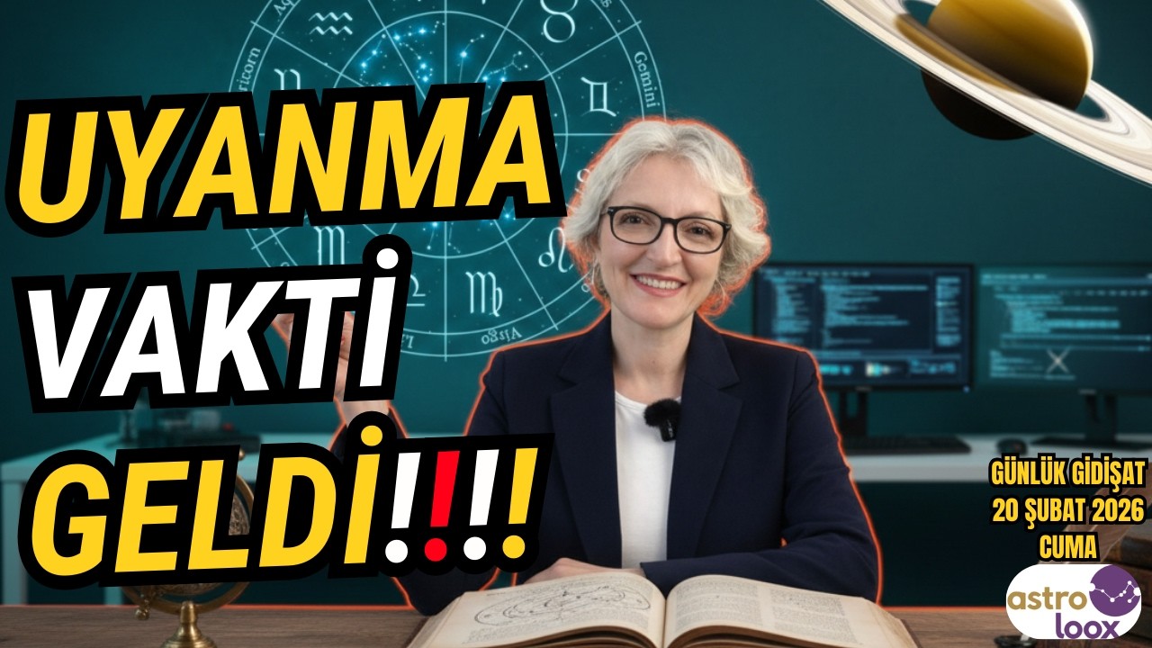 UYANMA VAKTİ GELDİ!! 20 Şubat 2026 Cuma Günlük Astroloji Yorumu! #astroloji #satürnneptünkavuşumu