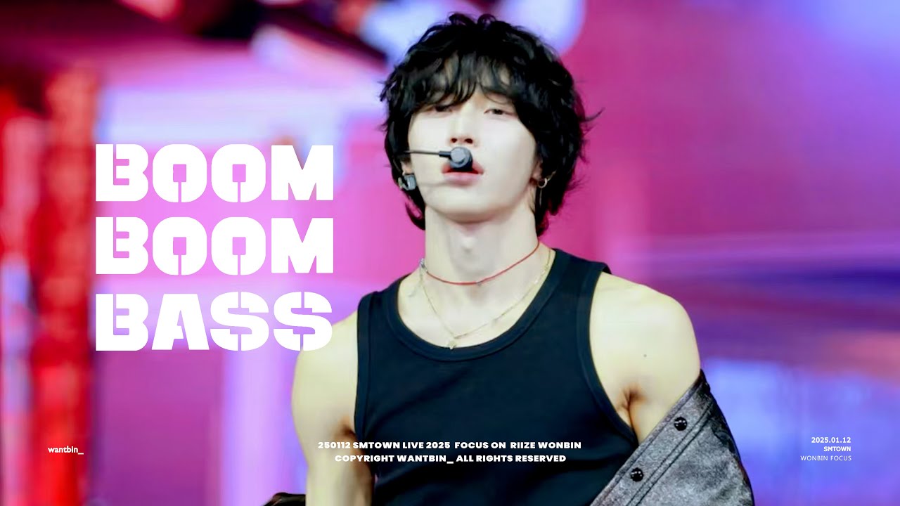 250112 라이즈 RIIZE 원빈 WONBIN SMTOWN BOOM BOOM BASS 직캠 fancam