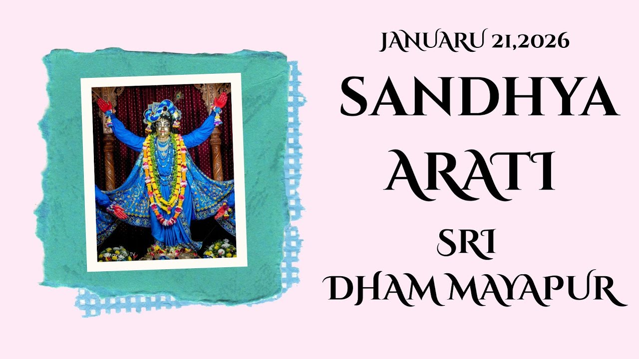 Sandhya Arati Sri Dham Mayapur  - January 21, 2026