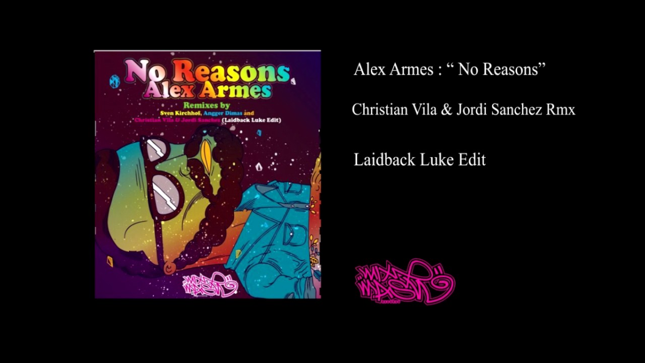 #Alex Armes - No reasons (Christian Vila & Jordi Sanchez Remix)