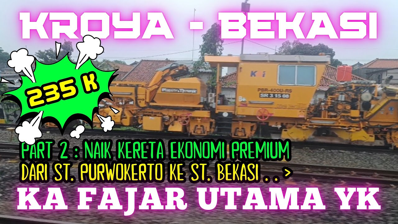 NAIK KERETA API FAJAR UTAMA