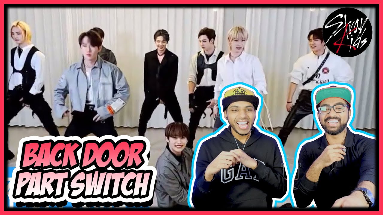 STRAY KIDS - BACK DOOR PART SWITCH REACTION