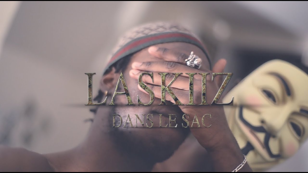 Laskiiz - Dans Le Sac // Dir. by @DirectedbyWT