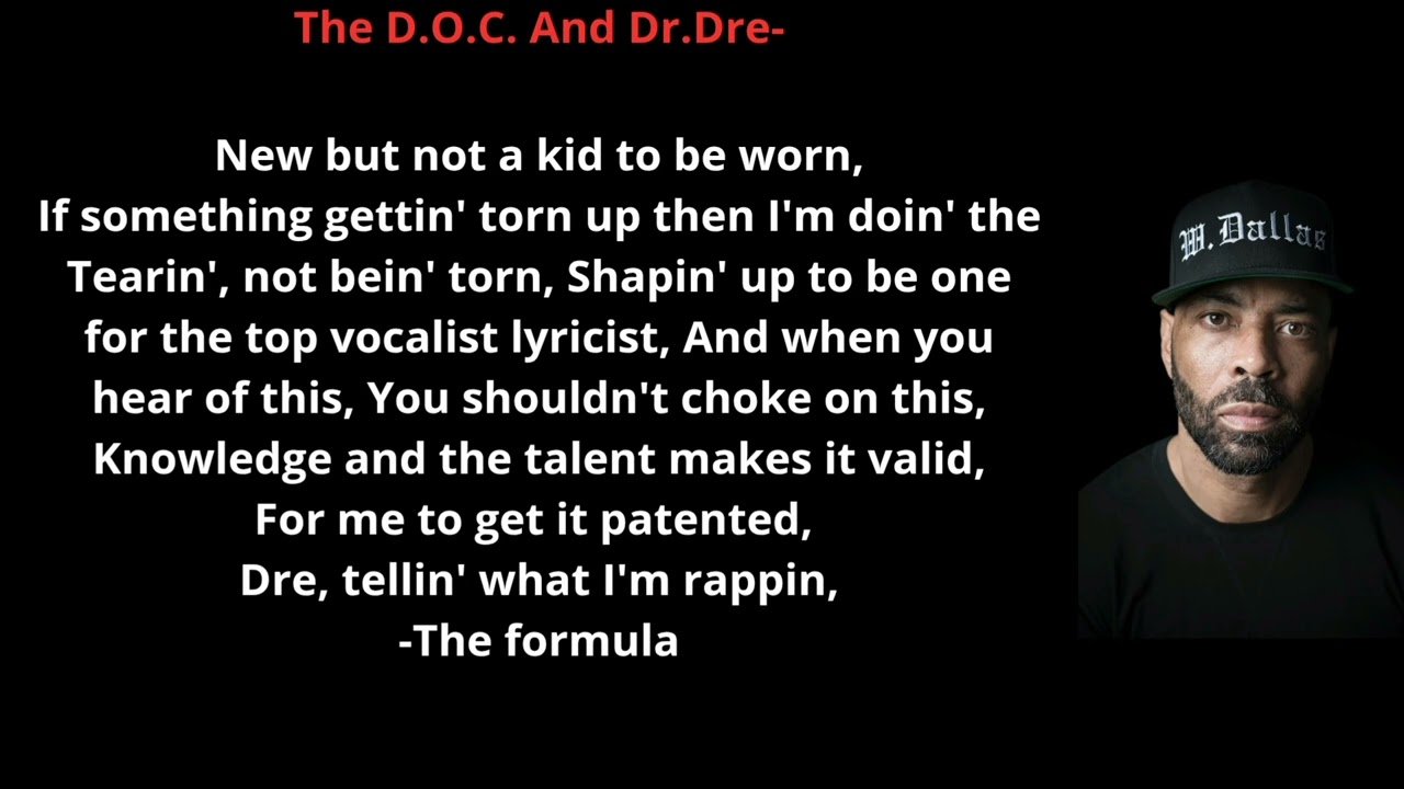 The D.O.C.-The Formula-[Lyrics Video No Explicit]