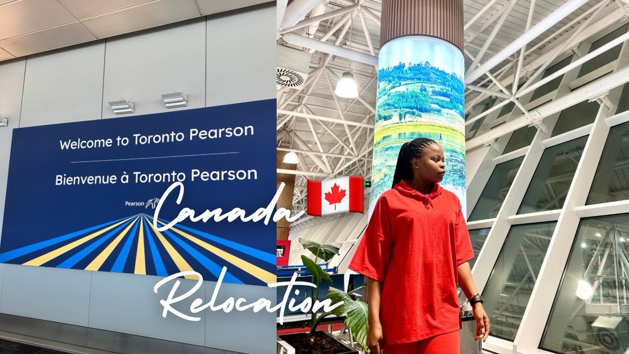 I Relocated to Canada from Nigeria 🇨🇦 | My Real Relocation Story & First Days in Canada