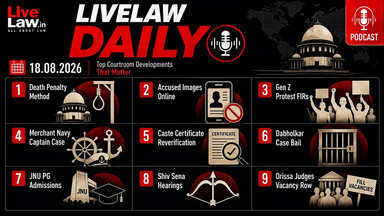 LiveLaw Daily | Протесты зумеров | Пропавший индийский капитан | Шив сена | Нарендра Дабхолкар и ...