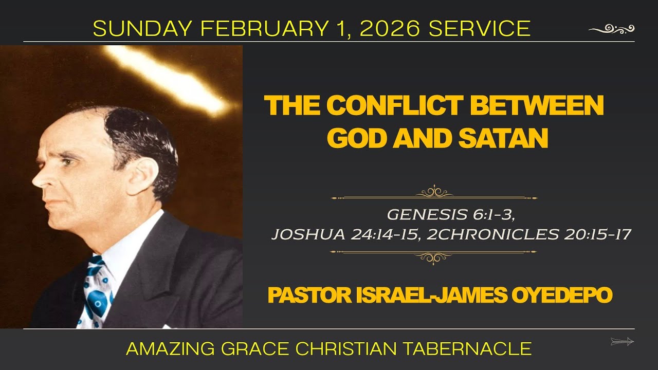 The Conflict Between God And Satan -Pastor Israel-James Oyedepo