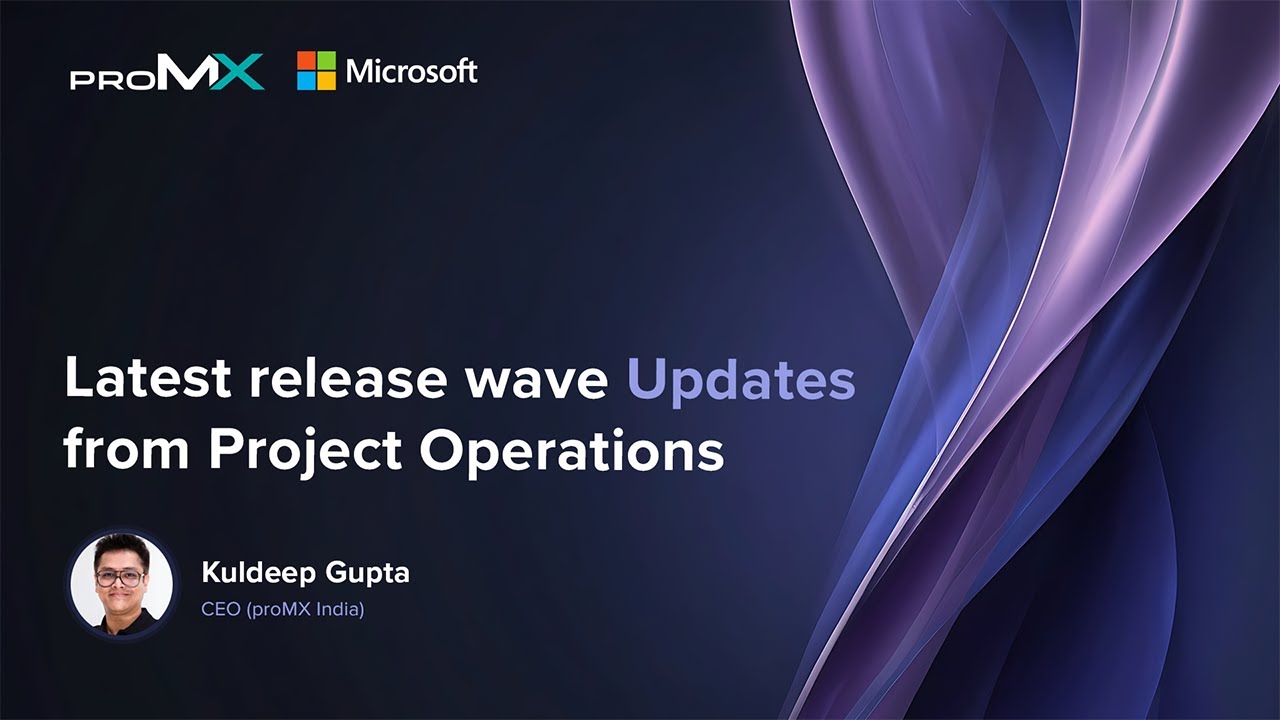 Latest Release Wave Updates 2025 for Microsoft Project Operations
