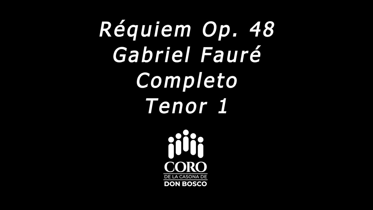 08 - Réquiem Fauré Completo - Tenor 1 - Bonus Track